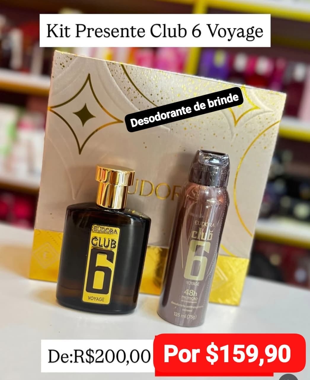 Kit Presente Club 6 Voyage — desodorante de brinde