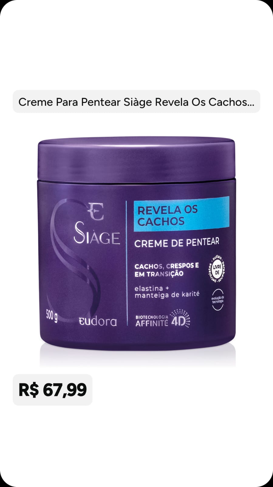 Creme de Pentear Siàge Revela os Cachos 500 g