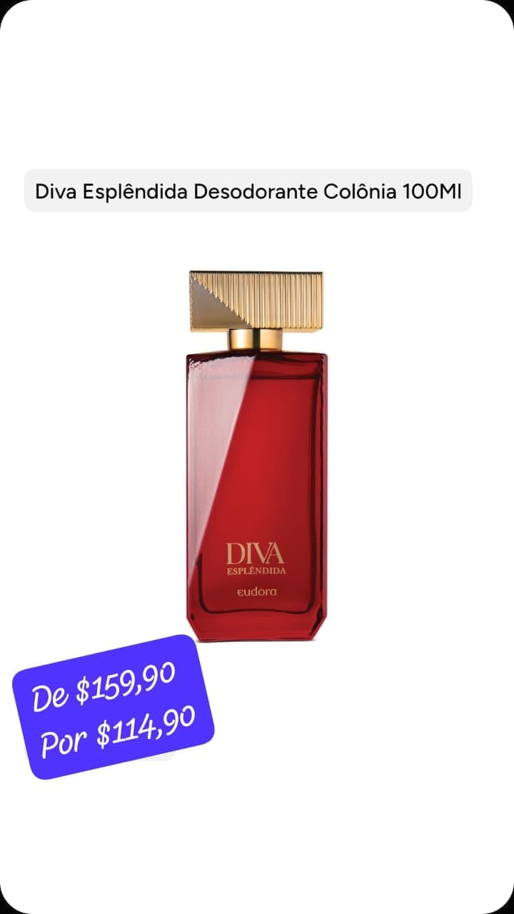 Diva Esplêndida 100 ml